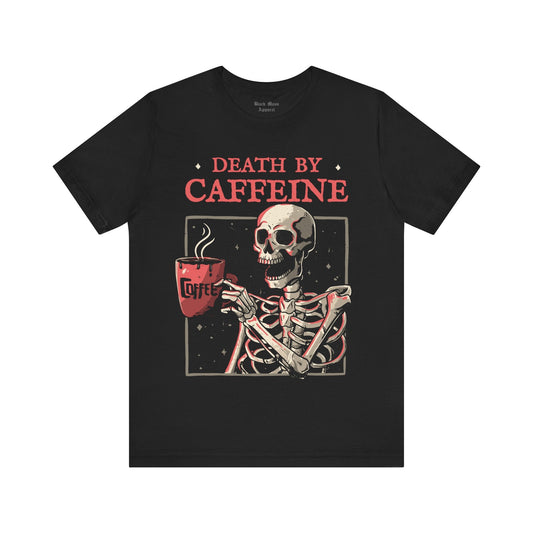 Death By Caffeine - Black Mass Apparel - T-Shirt
