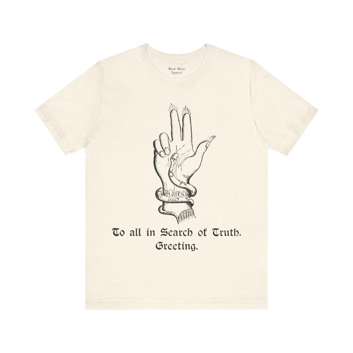 In Search of Truth - Black Mass Apparel - T-Shirt