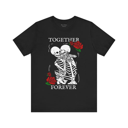 Together Forever - Black Mass Apparel - T-Shirt