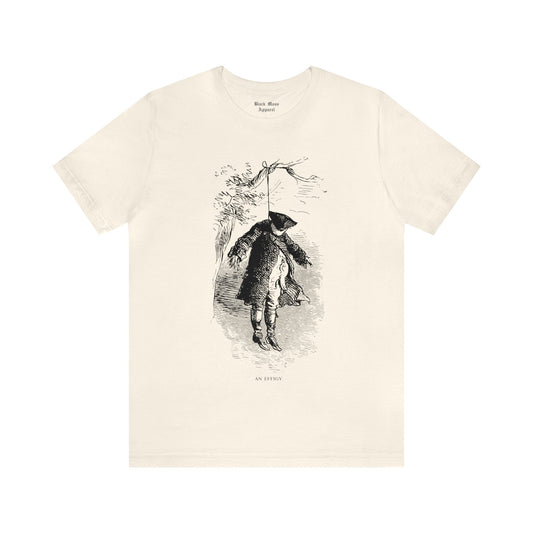 Stamp Act Effigy, Vintage 1765 Art Shirt, Creepy T-shirt, Spooky Tshirt, Protest, Hanging Scarecrow Unisex Jersey Short Sleeve Tee - Black Mass Apparel - T-Shirt