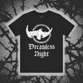Dreamless Night - Black Mass Apparel - T-Shirt