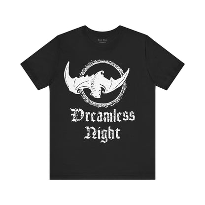 Dreamless Night - Black Mass Apparel - T-Shirt