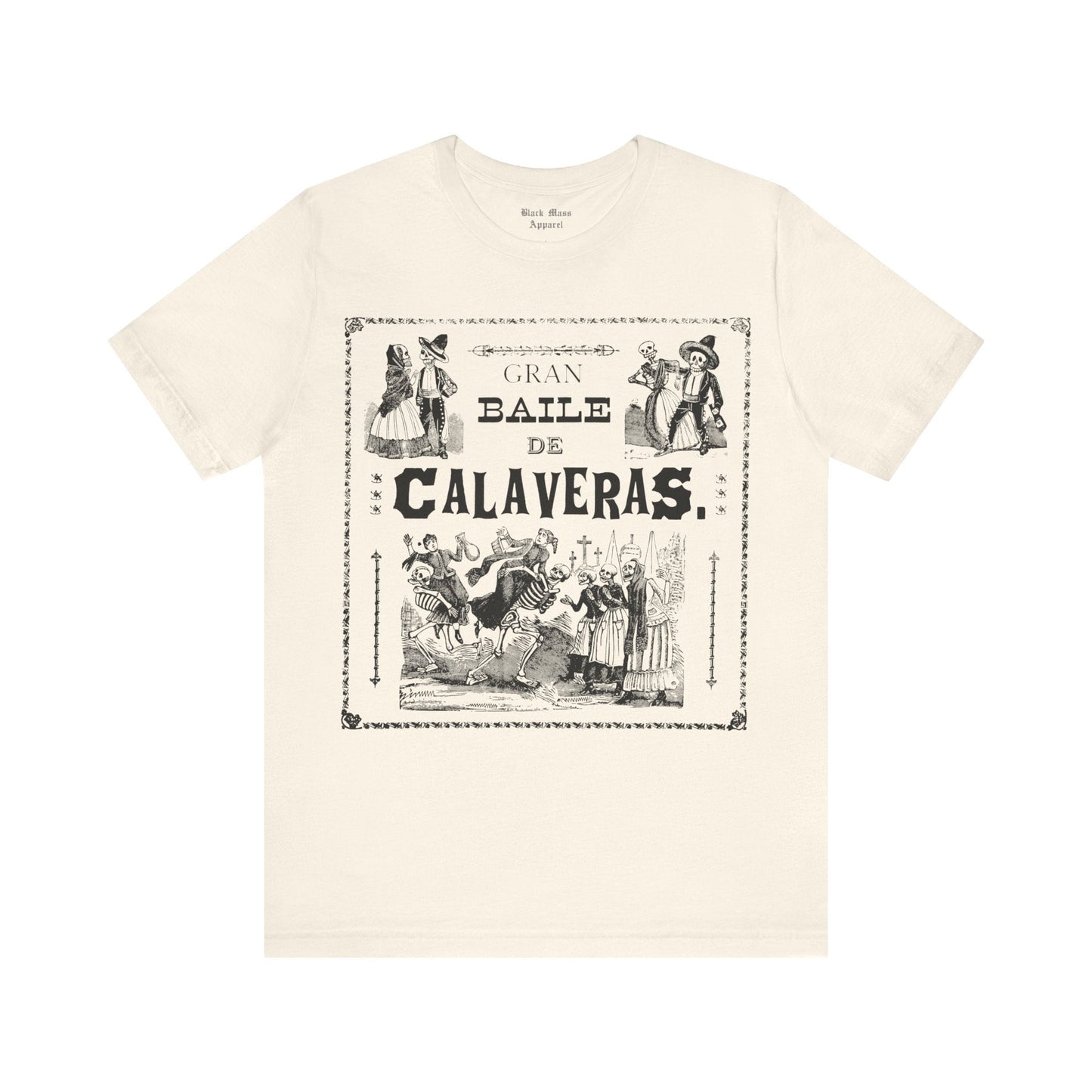 Gran Baile de Calaveras - Black Mass Apparel - T-Shirt