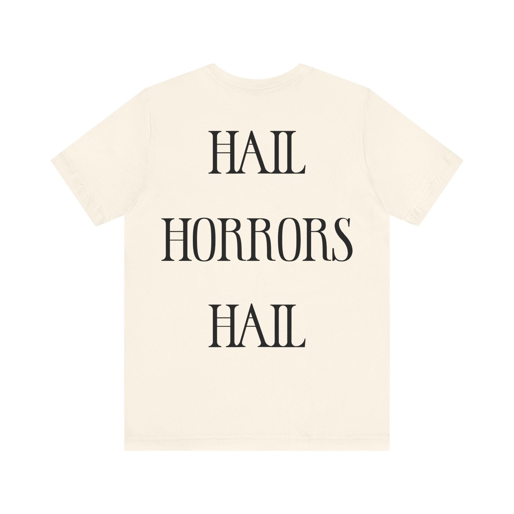 Hail Horrors Hail w/Backprint - Black Mass Apparel - T - Shirt