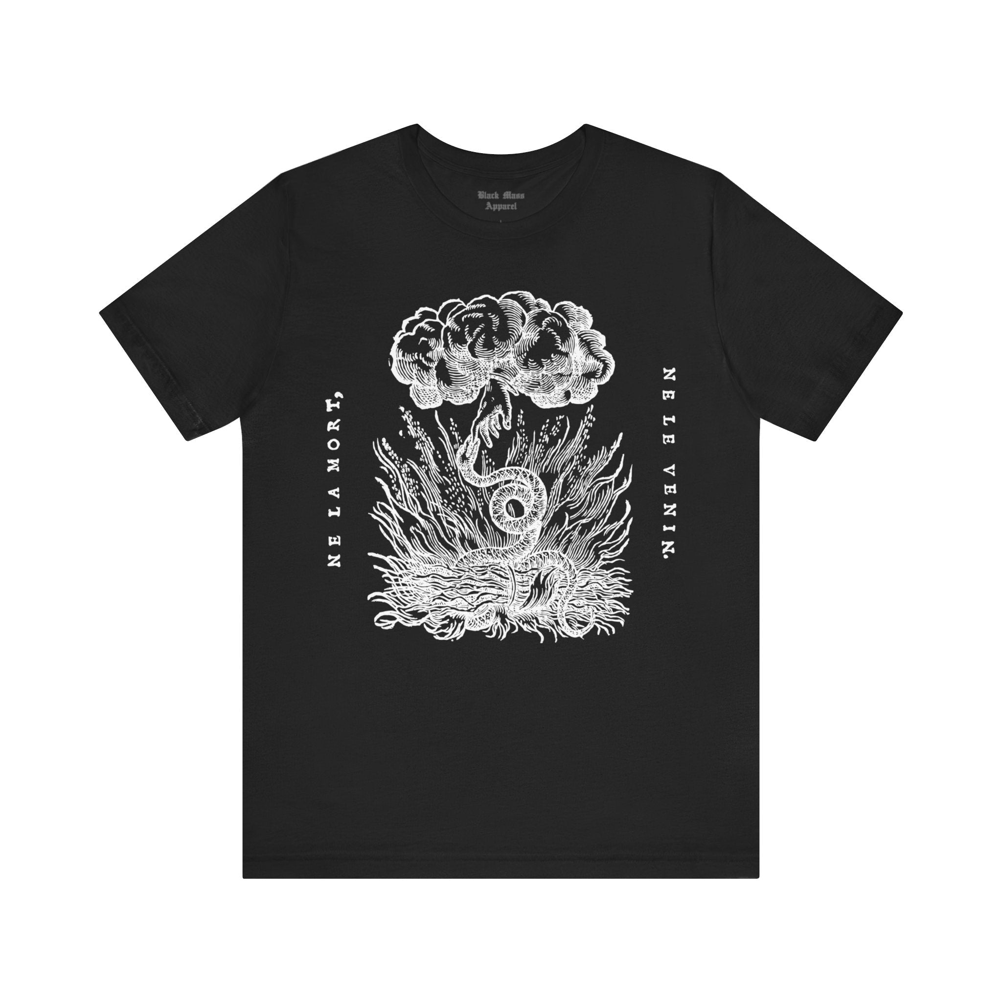 Ne La Mort, Ne Le Venin - Black Mass Apparel - T - Shirt