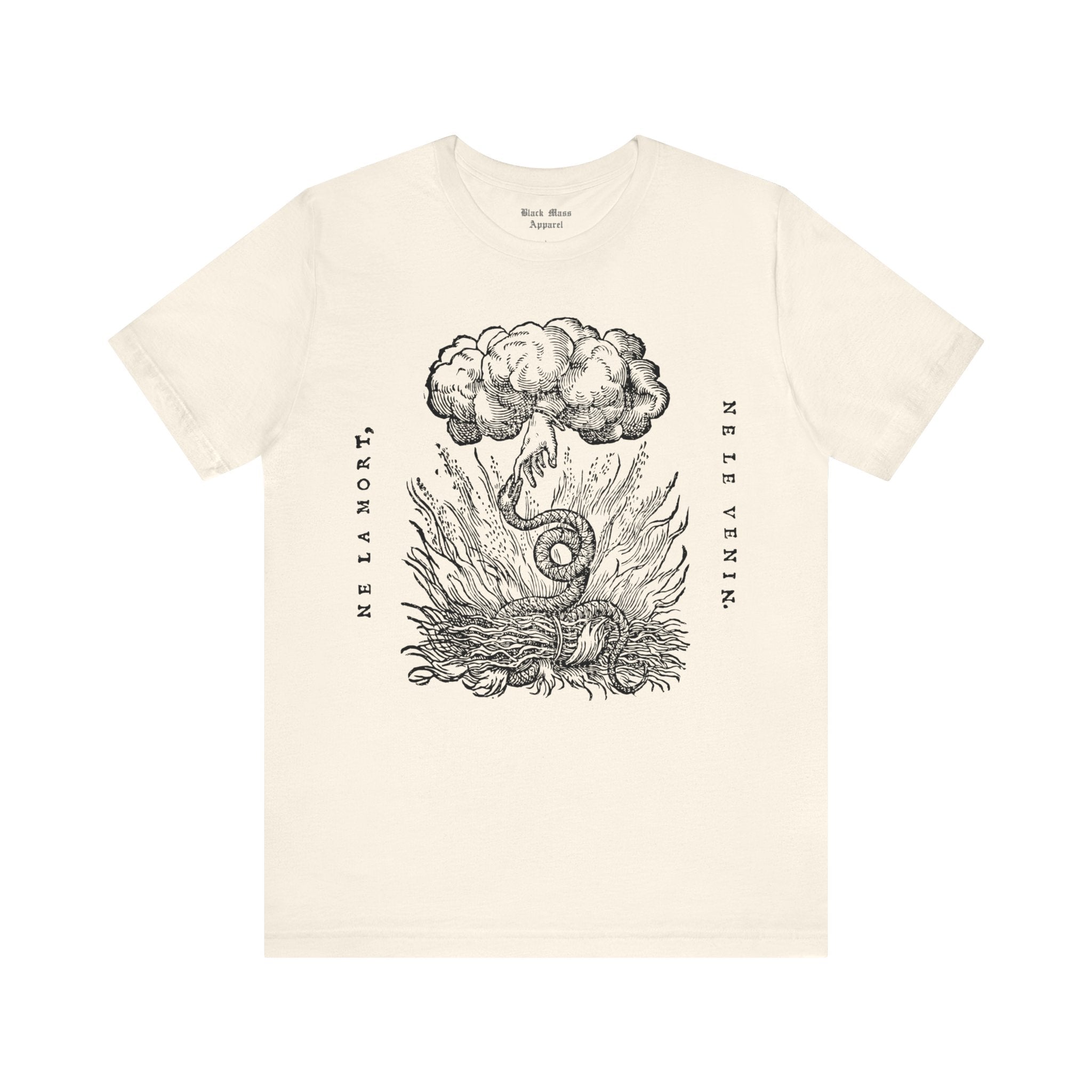 Ne La Mort, Ne Le Venin - Black Mass Apparel - T - Shirt