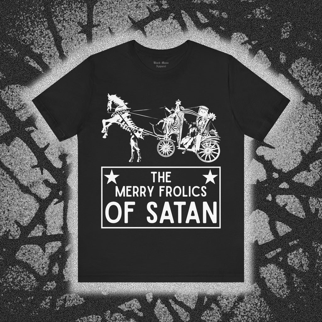 The Merry Frolics of Satan - Black Mass Apparel - T-Shirt