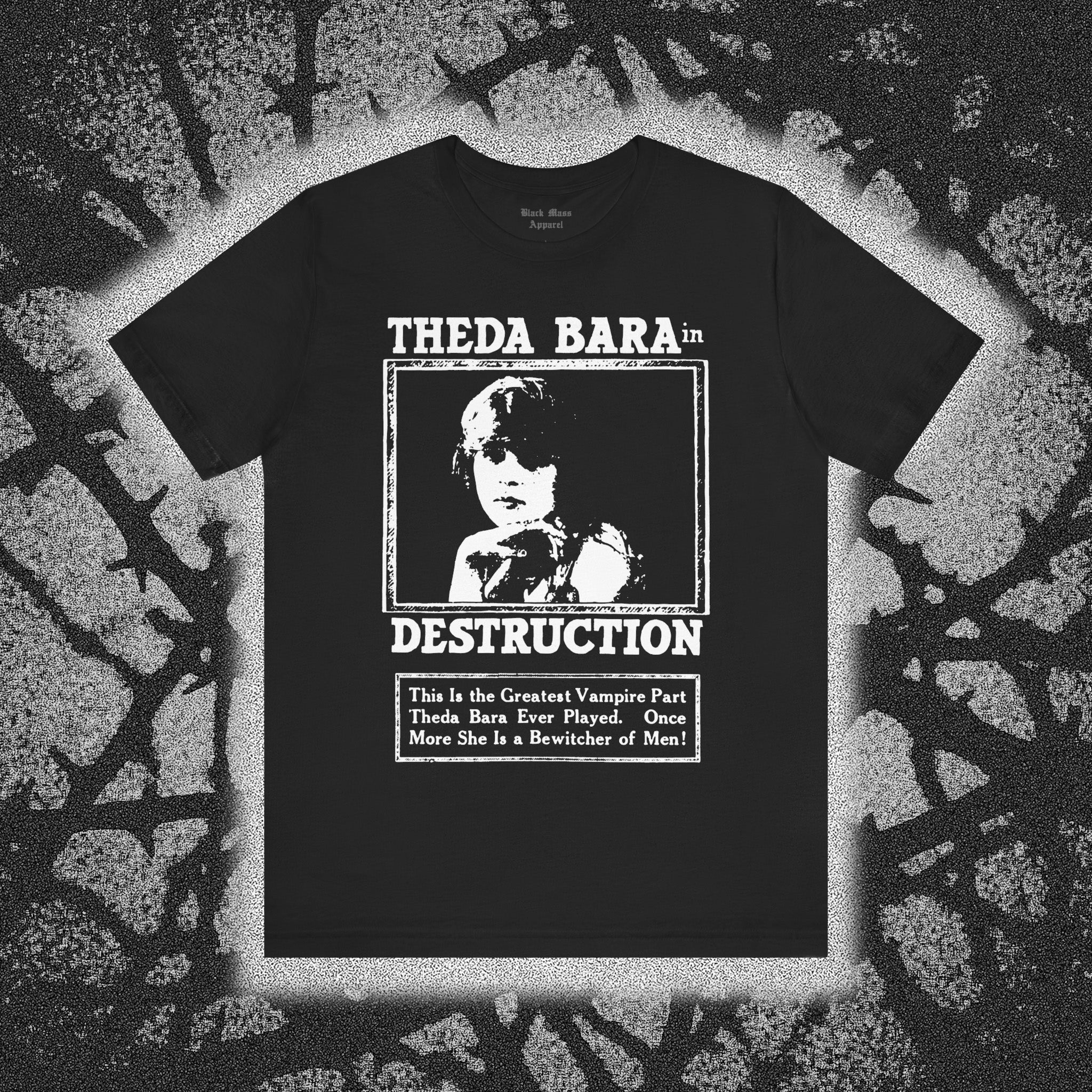 Theda Bara in Destruction - Black Mass Apparel - T-Shirt
