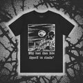 Why dost thou hide thyself in clouds? - Black Mass Apparel - T-Shirt
