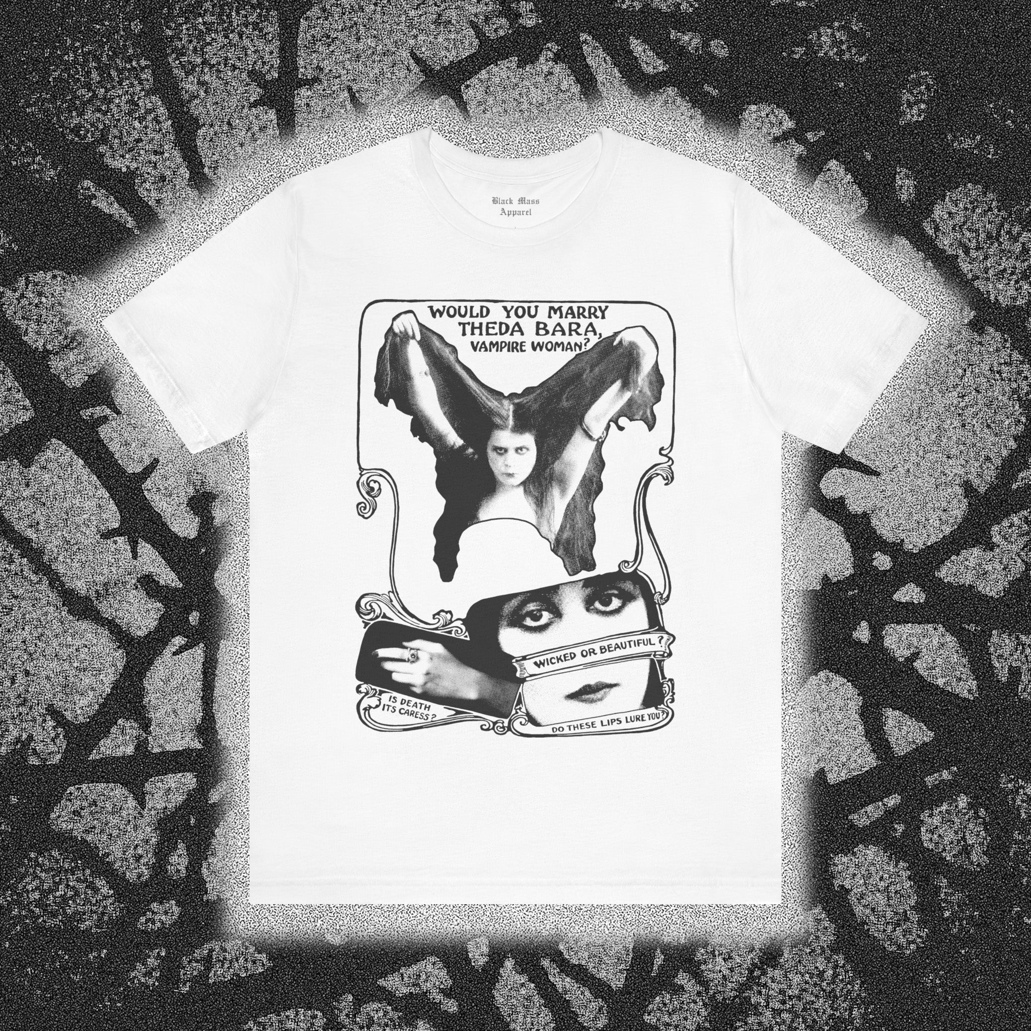 Would You Marry Theda Bara? - Black Mass Apparel - T-Shirt