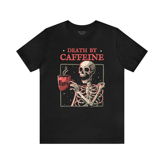 Death By Caffeine - Black Mass Apparel - T-Shirt